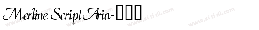 Merline Script Aria字体转换